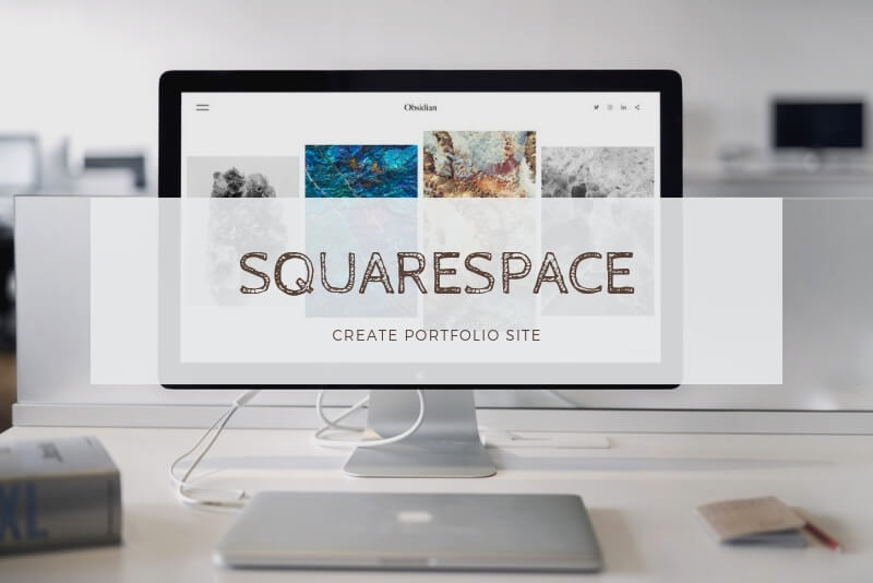 「ポートフォリオにおすすめな「Squarespace」の使い方」のアイキャッチ画像