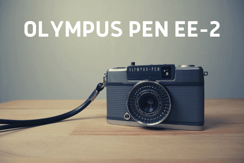 ハーフサイズフィルムカメラ『OLYMPUS PEN EE-2』の使い方と作例
